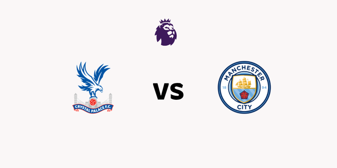 Crystal Palace vs Manchester City Highlights
